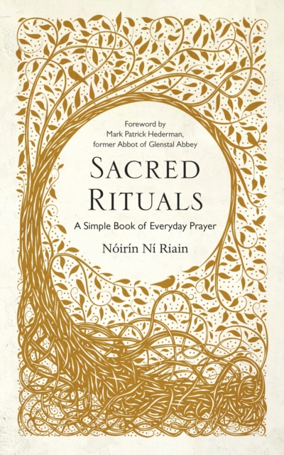 Sacred Rituals : A Simple Book of Everyday Prayer, EPUB eBook