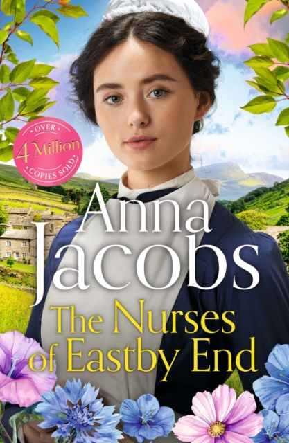 The Nurses of Eastby End : the gripping and unforgettable new novel from the beloved and bestselling saga storyteller, Paperback / softback Book