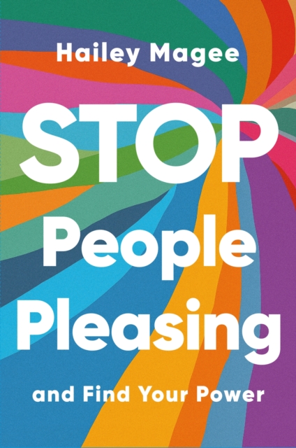 STOP PEOPLE PLEASING And Find Your Power, EPUB eBook
