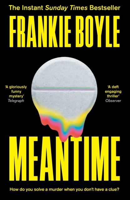 Meantime : The gripping debut crime novel from Frankie Boyle, EPUB eBook