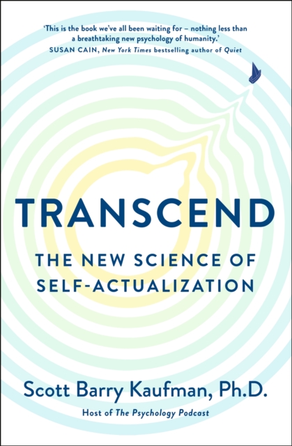 Transcend : The New Science of Self-Actualization, Paperback / softback Book