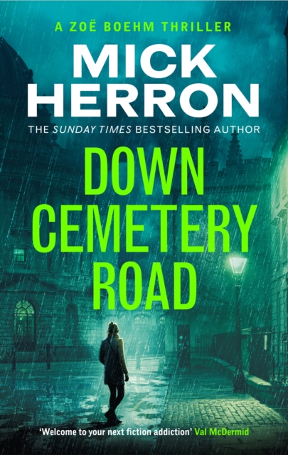 Down Cemetery Road : Zoe Boehm Thrillers 1, Hardback Book
