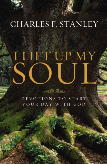 I Lift Up My Soul : Devotions to Start Your Day with God, EPUB eBook