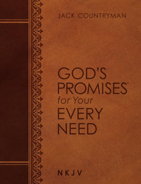 God's Promises for Your Every Need NKJV (Large Text Leathersoft), Leather / fine binding Book