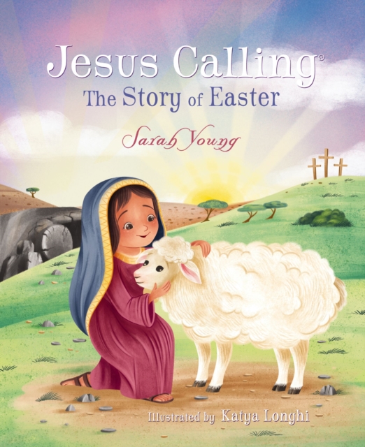 Jesus Calling: The Story of Easter, PDF eBook