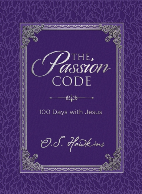 The Passion Code : 100 Days with Jesus, EPUB eBook