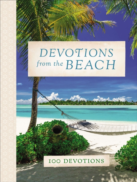 Devotions from the Beach : 100 Devotions, EPUB eBook