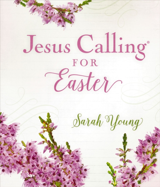 Jesus Calling for Easter, with full Scriptures, EPUB eBook