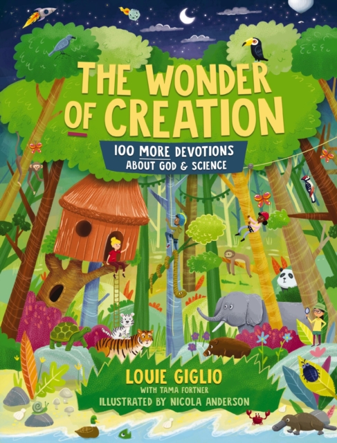 The Wonder of Creation : 100 More Devotions About God and Science, Hardback Book