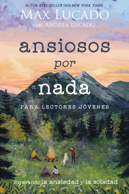 Ansiosos por nada (Edicion para lectores jovenes) : Superando la ansiedad y la soledad, EPUB eBook