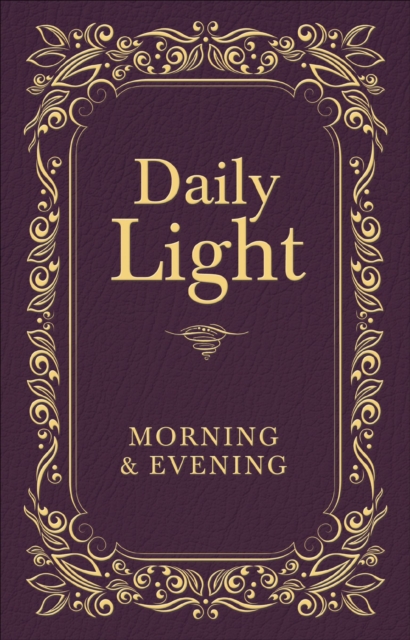 Daily Light : Morning & Evening, EPUB eBook