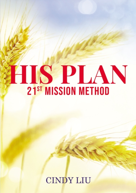 His Plan : 21st Mission Method, EPUB eBook