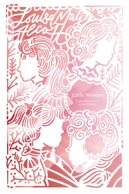 Little Women (Artisan Edition), Paperback / softback Book