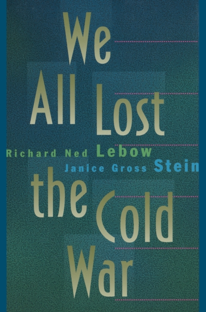 We All Lost the Cold War, EPUB eBook