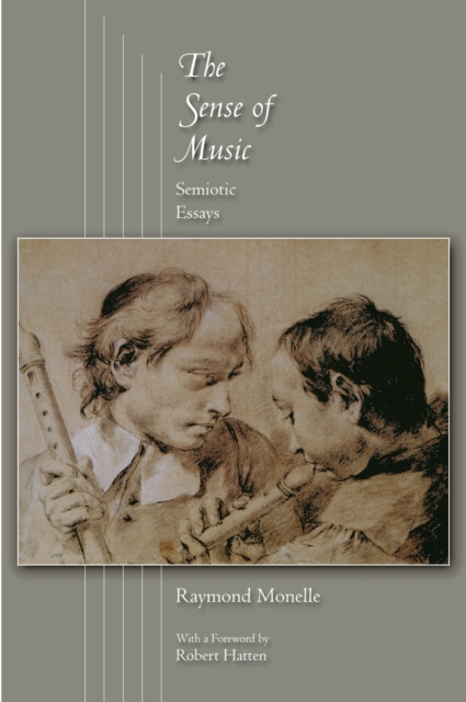 The Sense of Music : Semiotic Essays, EPUB eBook