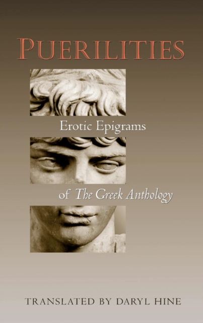 Puerilities : Erotic Epigrams of The Greek Anthology, EPUB eBook