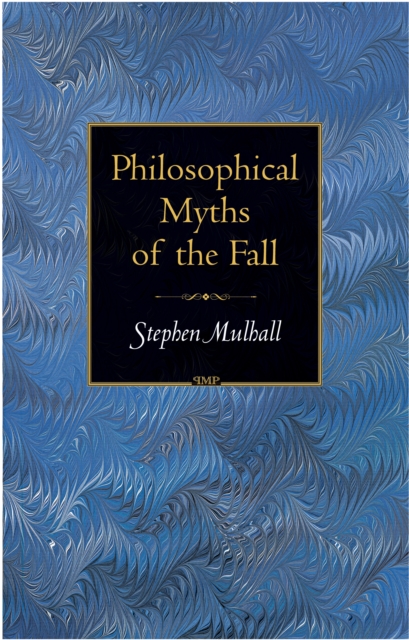 Philosophical Myths of the Fall, EPUB eBook