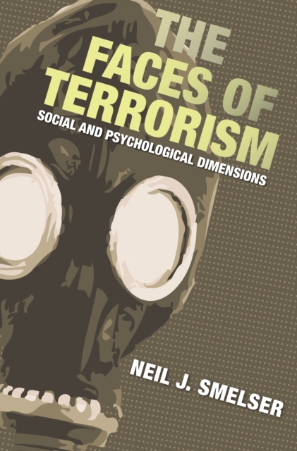 The Faces of Terrorism : Social and Psychological Dimensions, EPUB eBook