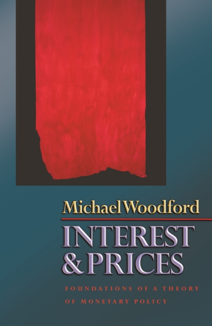 Interest and Prices : Foundations of a Theory of Monetary Policy, EPUB eBook