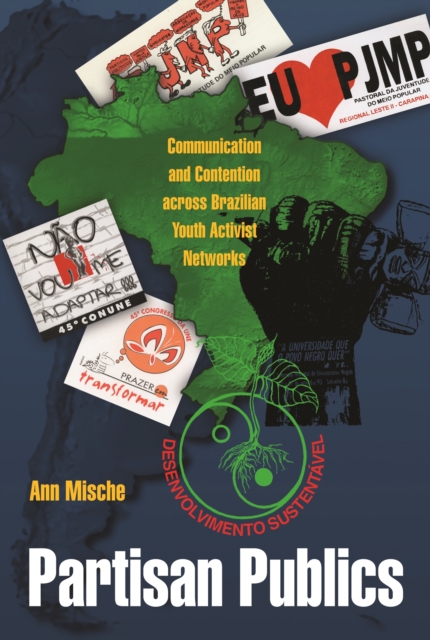 Partisan Publics : Communication and Contention across Brazilian Youth Activist Networks, EPUB eBook
