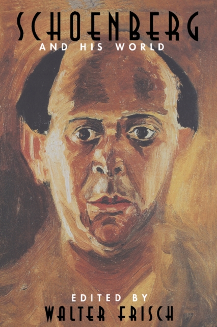 Schoenberg and His World, PDF eBook