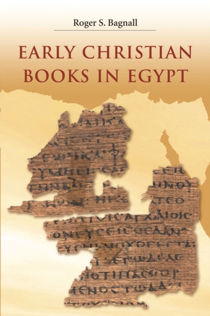 Early Christian Books in Egypt, EPUB eBook