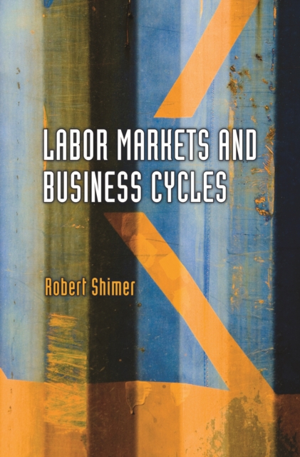 Labor Markets and Business Cycles, EPUB eBook