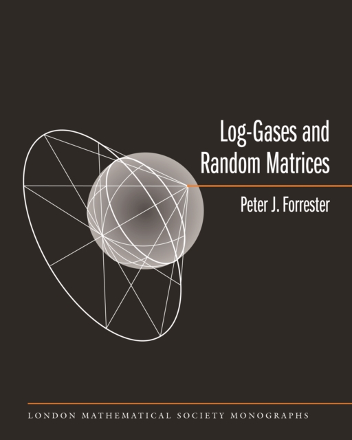 Log-Gases and Random Matrices (LMS-34), PDF eBook