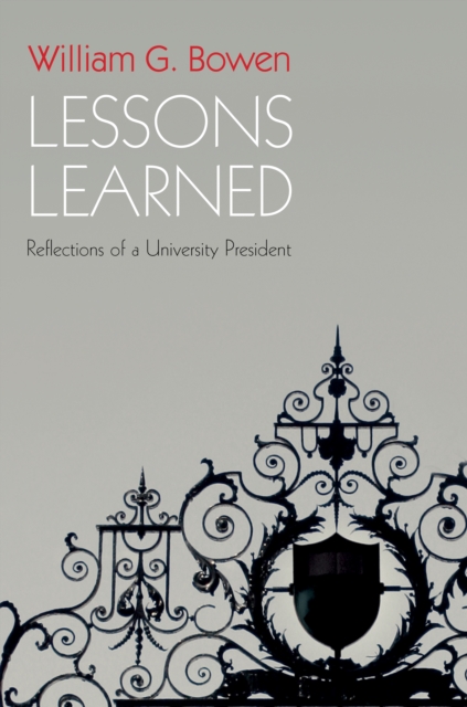 Lessons Learned : Reflections of a University President, EPUB eBook
