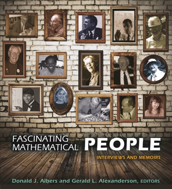 Fascinating Mathematical People : Interviews and Memoirs, EPUB eBook