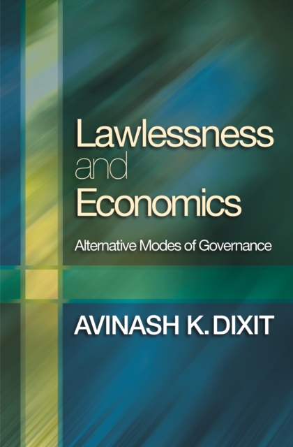 Lawlessness and Economics : Alternative Modes of Governance, EPUB eBook