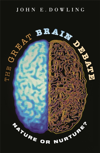 The Great Brain Debate : Nature or Nurture?, EPUB eBook