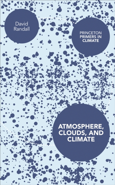 Atmosphere, Clouds, and Climate, EPUB eBook