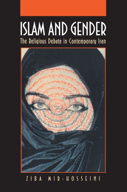 Islam and Gender : The Religious Debate in Contemporary Iran, EPUB eBook