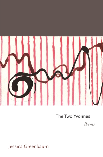 The Two Yvonnes : Poems, EPUB eBook