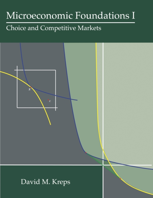 Microeconomic Foundations I : Choice and Competitive Markets, EPUB eBook