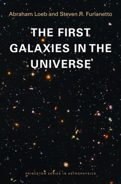 The First Galaxies in the Universe, PDF eBook