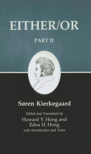 Kierkegaard's Writings IV, Part II : Either/Or, EPUB eBook