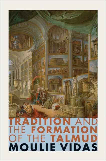 Tradition and the Formation of the Talmud, EPUB eBook