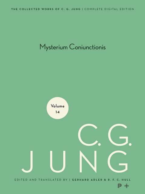 Collected Works of C. G. Jung, Volume 14 : Mysterium Coniunctionis, EPUB eBook