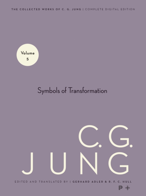 Collected Works of C. G. Jung, Volume 5 : Symbols of Transformation, EPUB eBook