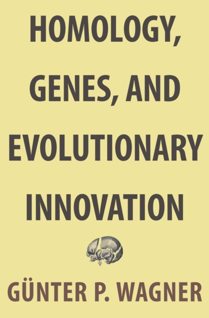 Homology, Genes, and Evolutionary Innovation, EPUB eBook