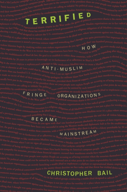 Terrified : How Anti-Muslim Fringe Organizations Became Mainstream, EPUB eBook