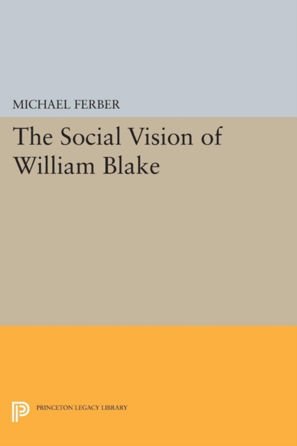 The Social Vision of William Blake, PDF eBook