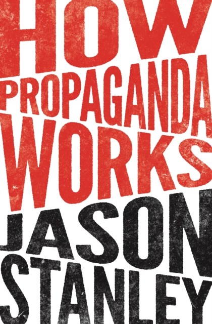 How Propaganda Works, EPUB eBook