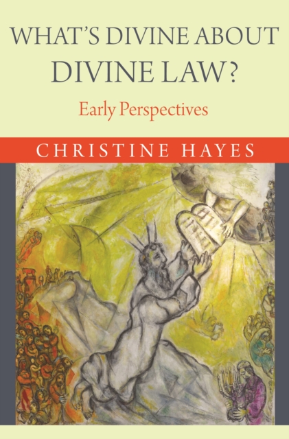What's Divine about Divine Law? : Early Perspectives, EPUB eBook