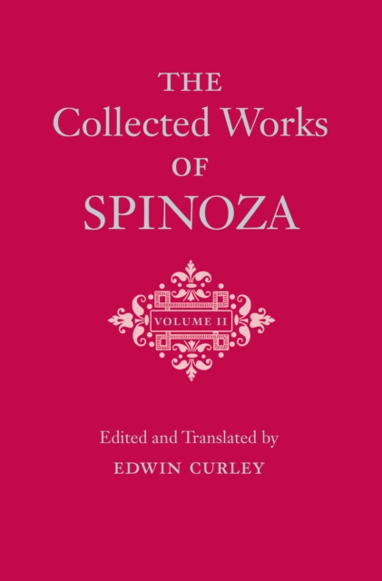 The Collected Works of Spinoza, Volume II, EPUB eBook