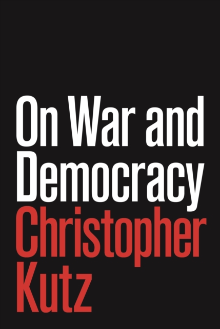 On War and Democracy, EPUB eBook