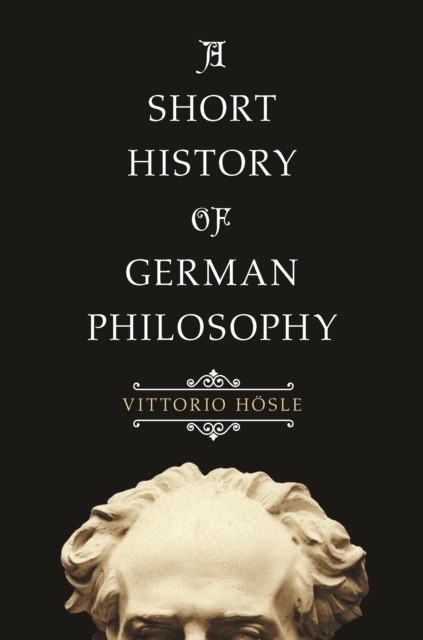 A Short History of German Philosophy, EPUB eBook