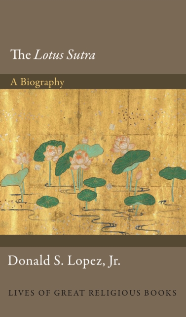 The Lotus Sutra : A Biography, EPUB eBook